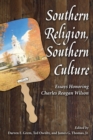 Image for Southern Religion, Southern Culture : Essays Honoring Charles Reagan Wilson