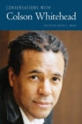 Image for Conversations with Colson Whitehead