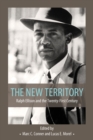 Image for The New Territory : Ralph Ellison and the Twenty-First Century