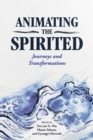 Image for Animating the Spirited