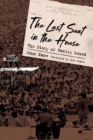 Image for The last seat in the house  : the story of Hanley Sound