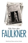 Image for Fifty Years after Faulkner