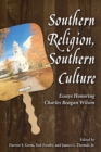 Image for Southern Religion, Southern Culture : Essays Honoring Charles Reagan Wilson