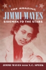 Image for The amazing Jimmi Mayes  : sideman to the stars