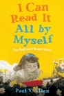 Image for I can read it all by myself  : the beginner books story