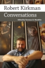Image for Robert Kirkman  : conversations