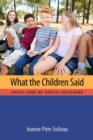 Image for What the Children Said