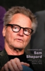 Image for Conversations with Sam Shepard