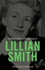 Image for Critical Essays on the Writings of Lillian Smith