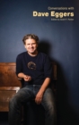 Image for Conversations with Dave Eggers