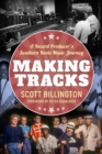 Image for Making tracks  : a record producer's southern roots music journey