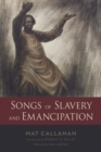 Image for Songs of slavery and emancipation