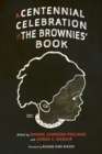 Image for A Centennial Celebration of The Brownies&#39; Book