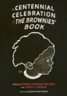 Image for A centennial celebration of the Brownies&#39; book
