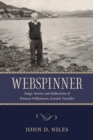 Image for Webspinner  : songs, stories, and reflections of Duncan Williamson, Scottish Traveller