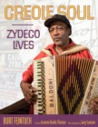 Image for Creole soul  : zydeco lives