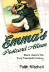 Image for Emma&#39;s postcard album  : Black lives in the early twentieth century