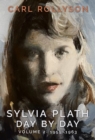 Image for Sylvia Plath Day by Day, Volume 2 : 1955-1963