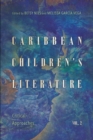 Image for Caribbean children&#39;s literatureVolume 2,: Critical approaches