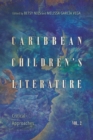Image for Caribbean Children&#39;s Literature, Volume 2