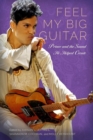 Image for Feel My Big Guitar : Prince and the Sound He Helped Create