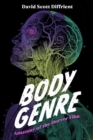 Image for Body Genre : Anatomy of the Horror Film