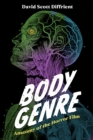 Image for Body Genre: Anatomy of the Horror Film