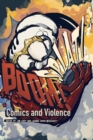 Image for BOOM! SPLAT! : Comics and Violence