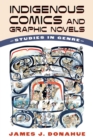 Image for Indigenous Comics and Graphic Novels : Studies in Genre