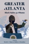Image for Greater Atlanta : Black Satire after Obama
