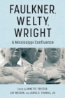 Image for Faulkner, Welty, Wright
