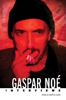 Image for Gaspar Noe : Interviews