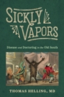 Image for Sickly Vapors