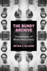 Image for The Bundy Archive