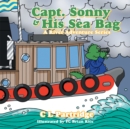 Image for Captain Sonny and His Sea Bag: A River Adventure Series.
