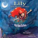 Image for Lily the Girl Who Can Fly in Her Dreams : Lily Goes to Paris