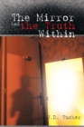Image for Mirror and the Truth Within