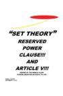 Image for &quot;Set Theory&quot; : Reserved Power Clause!!! and Article V!!!