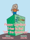 Image for Floppy Lop-Ears Tries to Get &amp;quot;Off the Spectrum&amp;quote