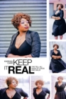 Image for Keep It Real: The Tell All Saga of Lexus and Malik