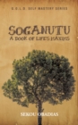 Image for Soganutu: A Book of Life&#39;S Maxims