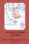 Image for El Rojo Zorro, Quatro
