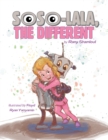 Image for Soso-Lala, the Different.