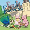 Image for Pigs &amp; Peacocks