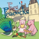 Image for Pigs &amp; Peacocks