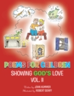 Image for Poems for Children: Showing God&#39;s Love Vol. Ii