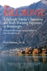 Image for Full Monte: A Fulbright Scholar&#39;S Humorous and Heart-Warming Experience in Montenegro