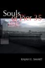 Image for Souls of Pier 35
