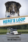Image for Hero&#39;s Loop: Stories of Boating and Adventure.