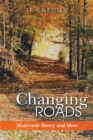 Image for Changing Roads: Motorcycle Poetry and More